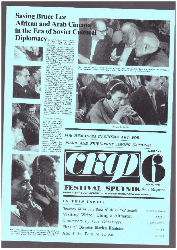 Saving Bruce Lee. African and Arab Cinema in the Era of Soviet Cultural Diplomacy
