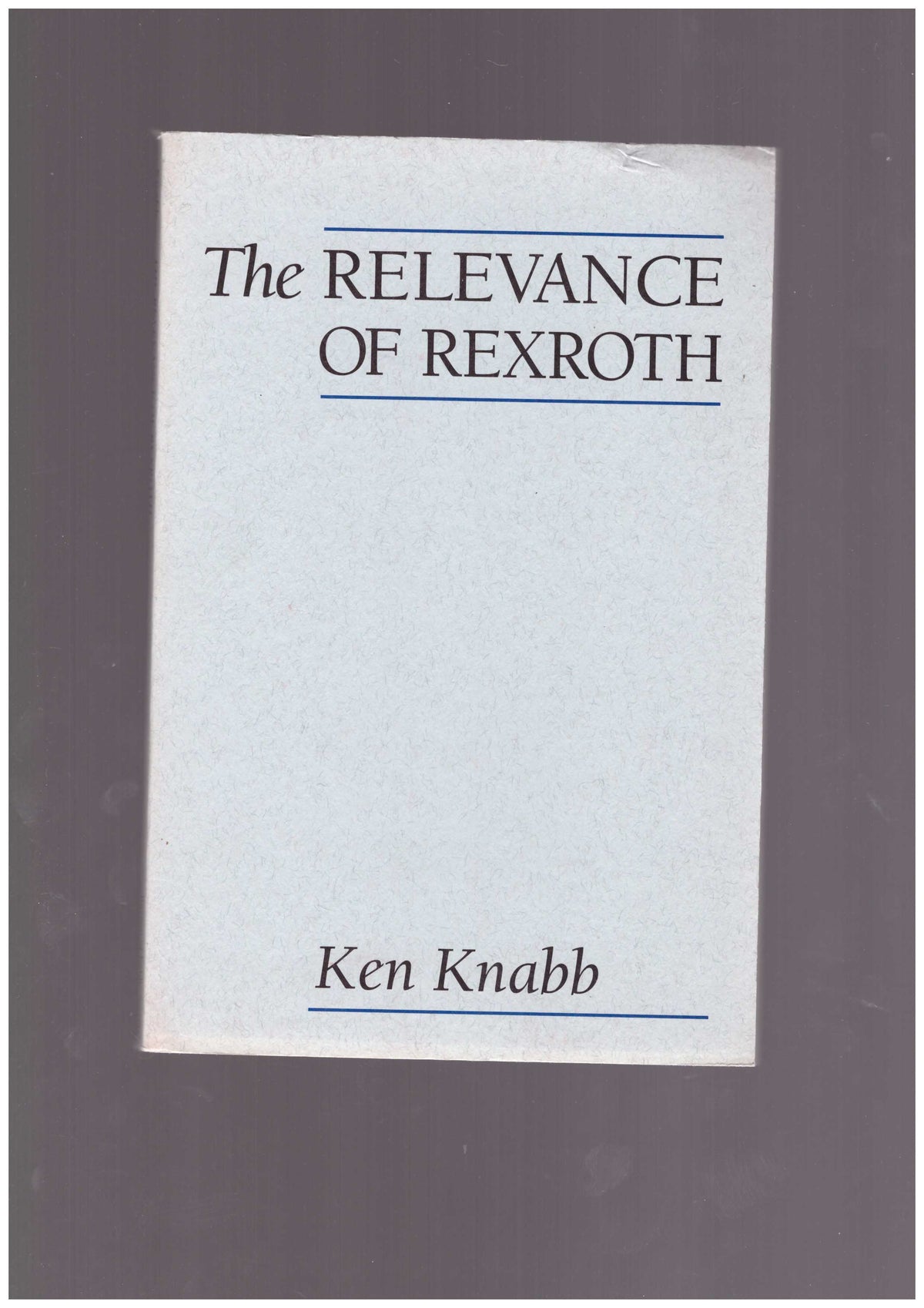 The Relevance of Rexroth