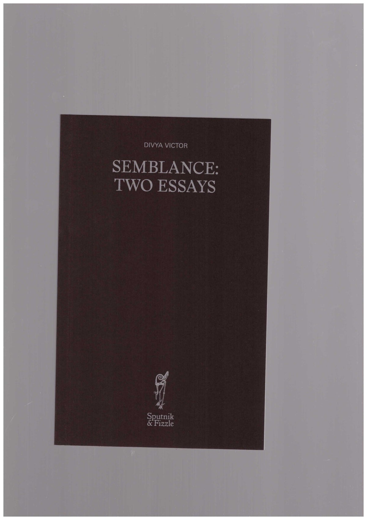 Semblance: Two Essays