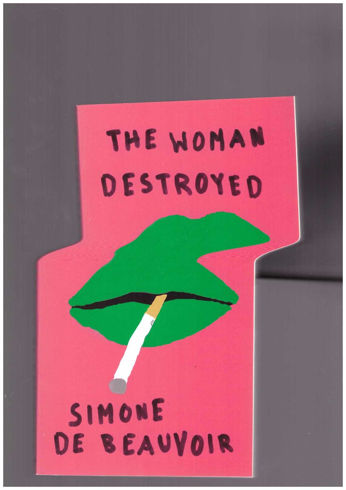The Woman Destroyed