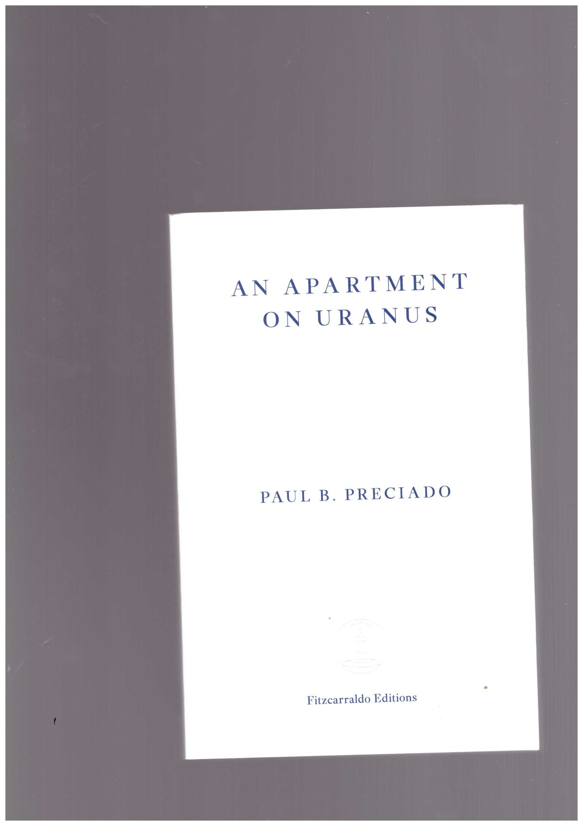 An Apartment on Uranus [UK edition]