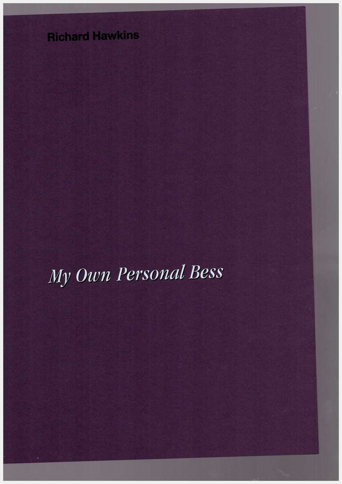 My Own Personal Bess