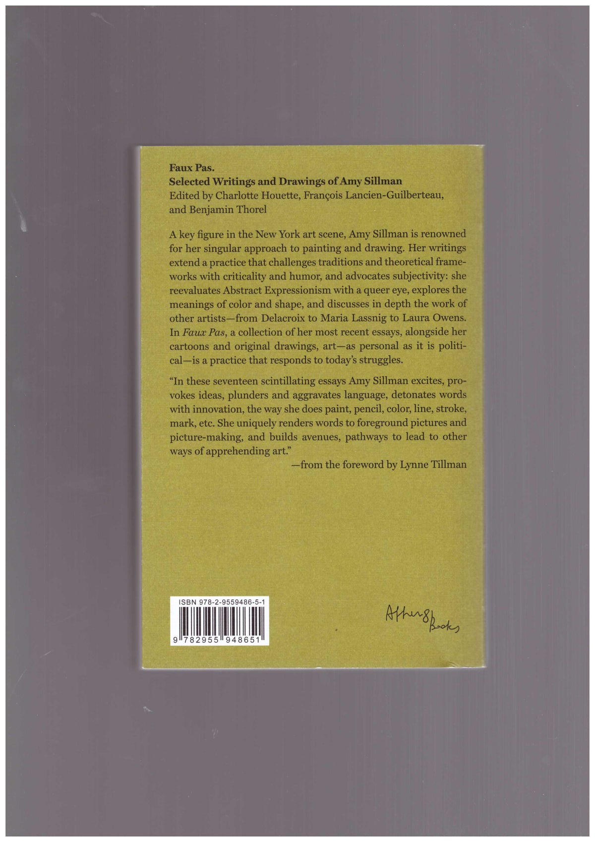 Faux Pas. Selected Writings and Drawings