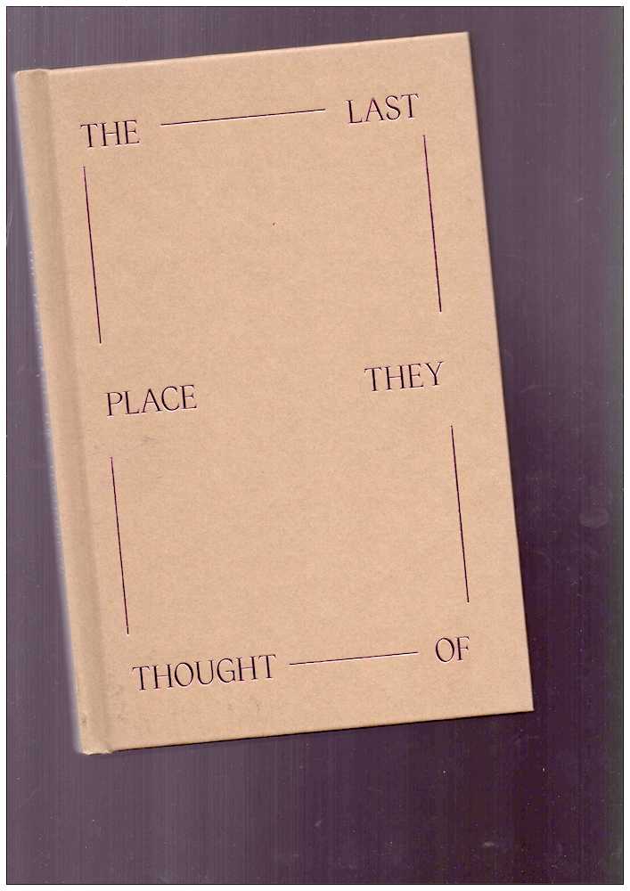 The Last Place They Thought Of
