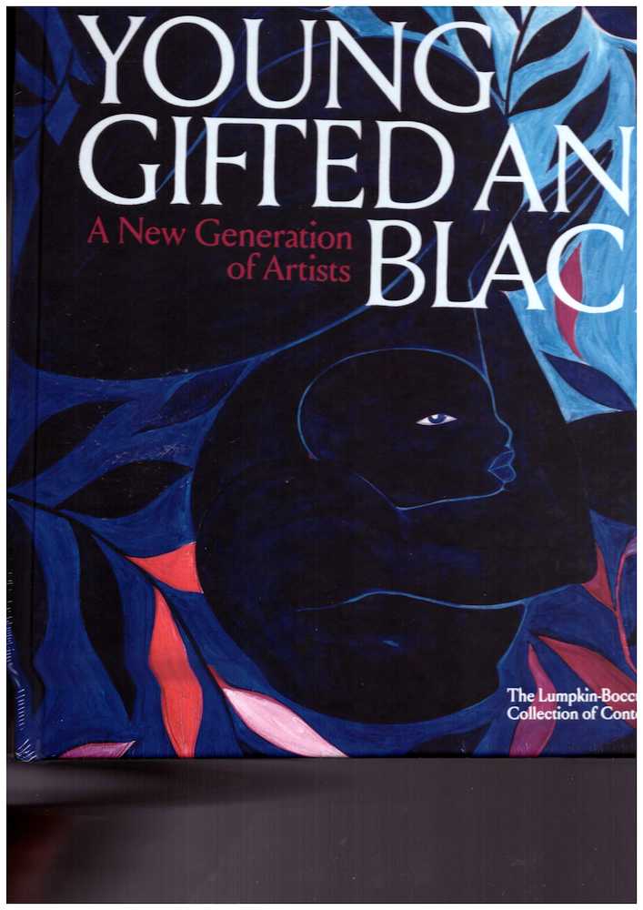 Young, Gifted and Black: A New Generation of Artists