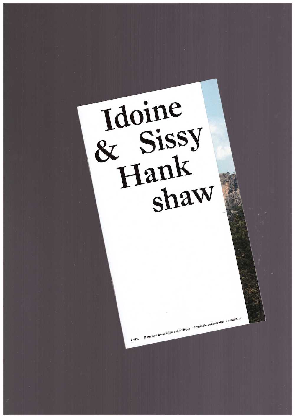IDOINE - Sissy Hankshaw