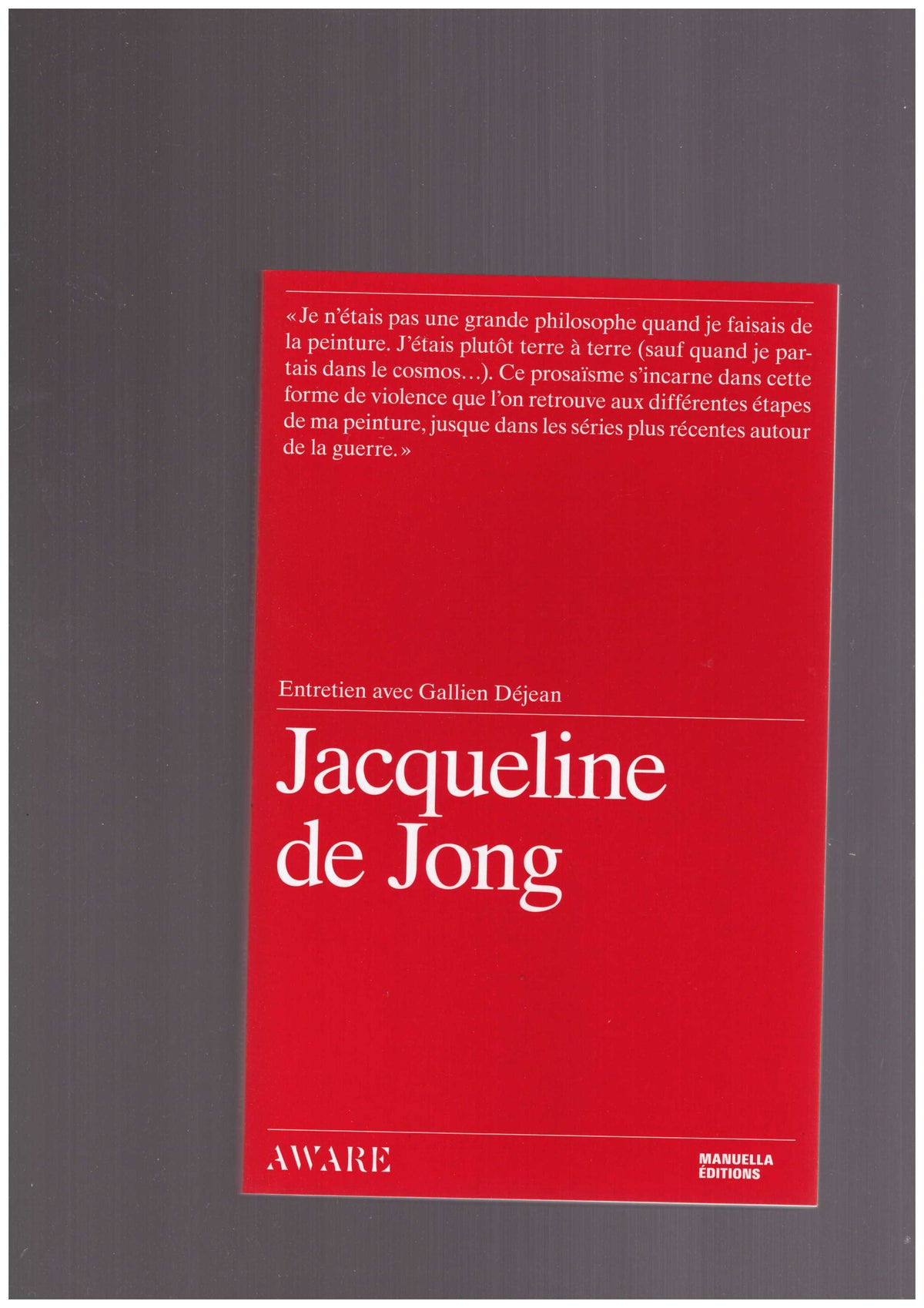 Entretien avec Jacqueline de Jong