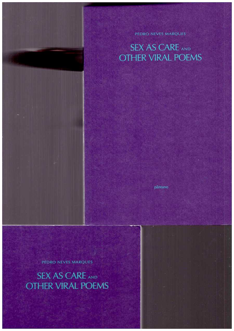 Sex as Care and Other Viral Poems