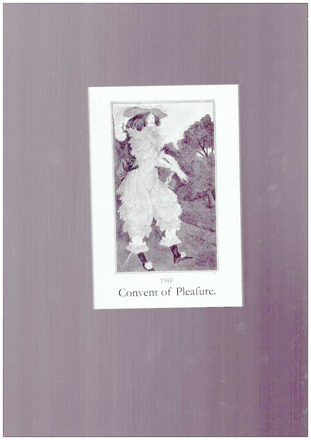 The Convent of Pleasure