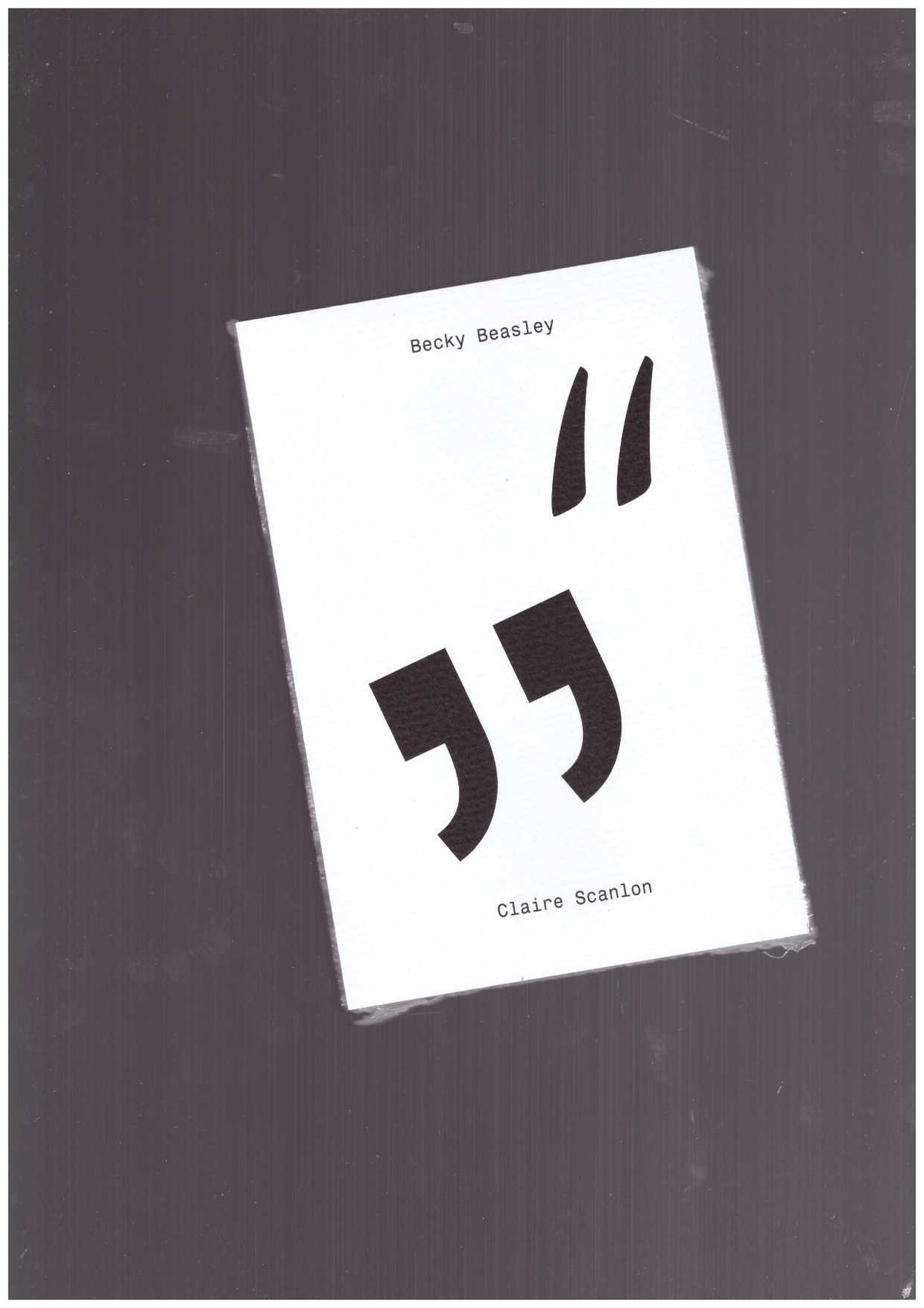 Becky Beasley, Claire Scanlon “ ” n° 03