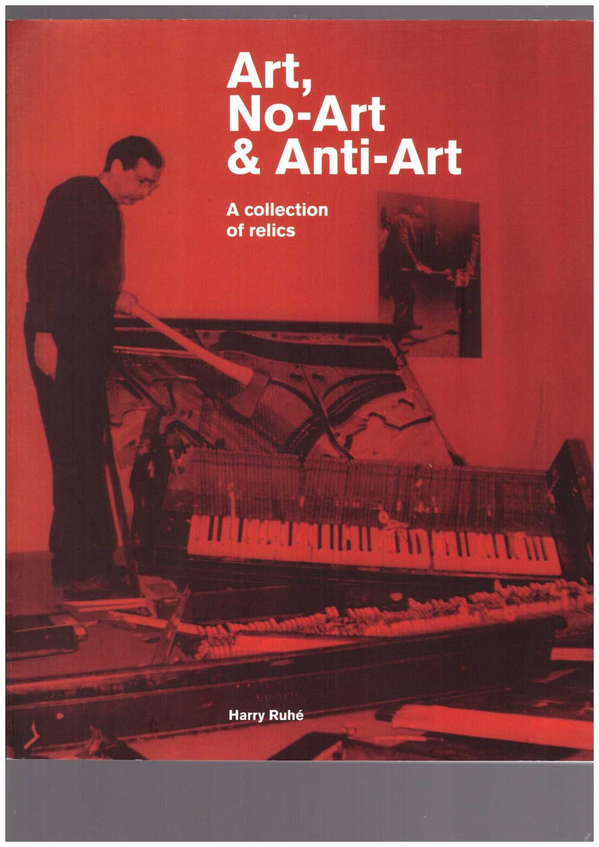 Art, No-Art & Anti-Art