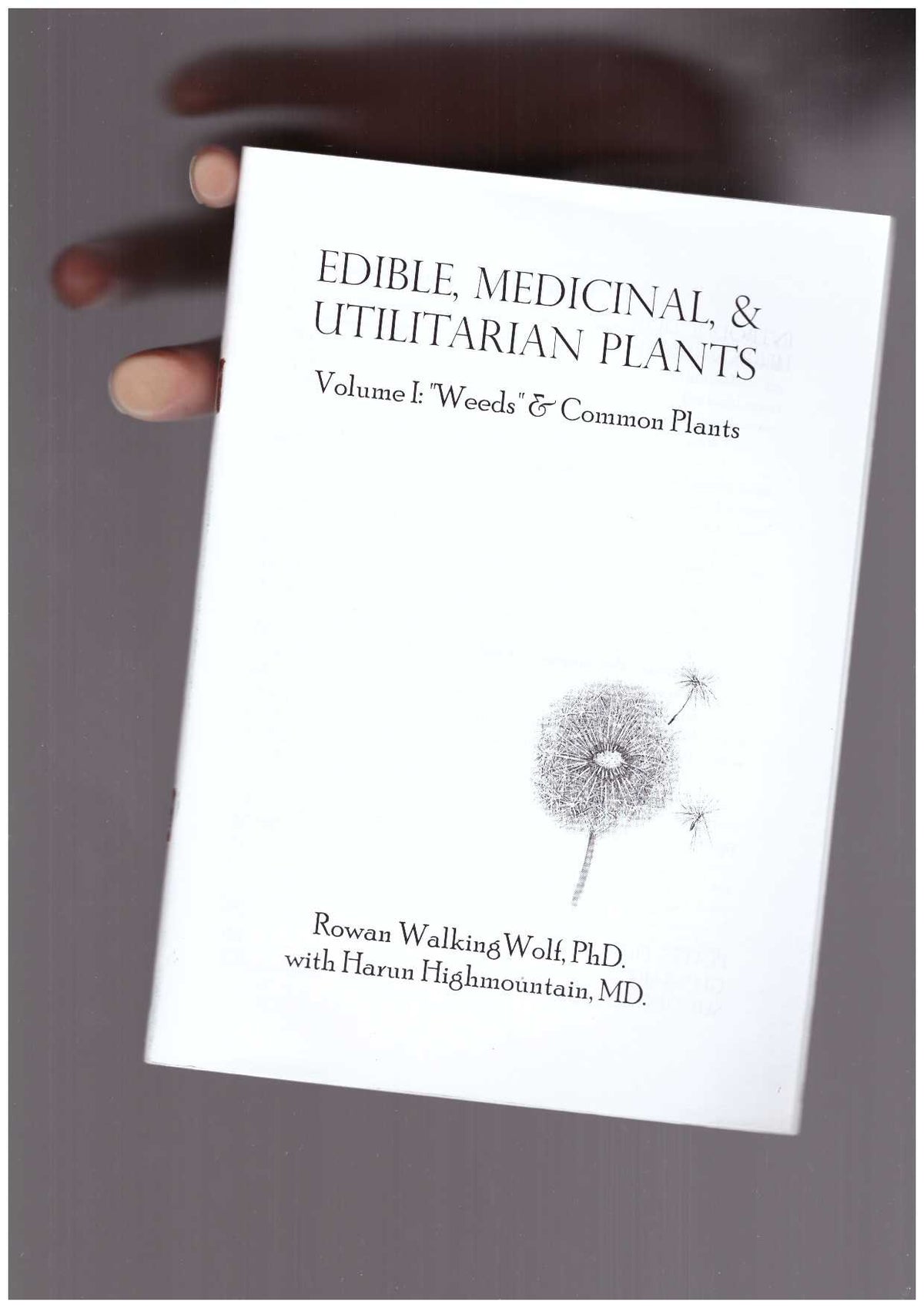 Edible, Medicinal, and Utilitarian Plants