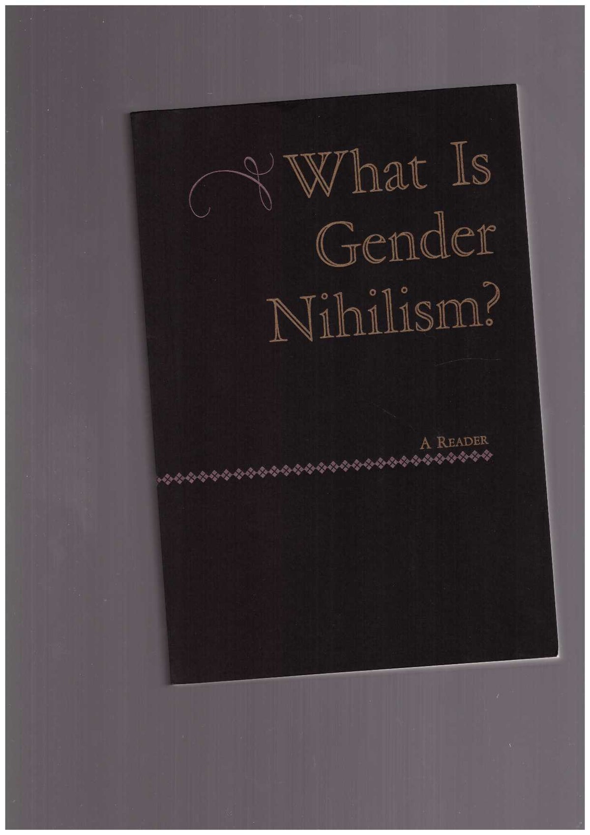 What is Gender Nihilism?
