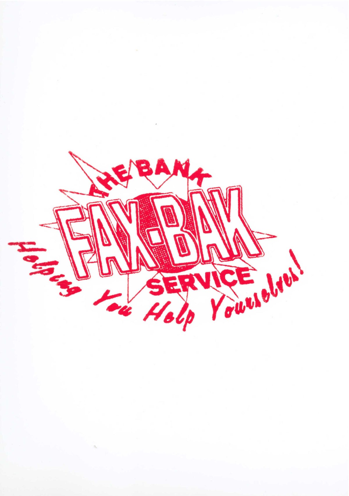 The BANK Fax-Bak Service