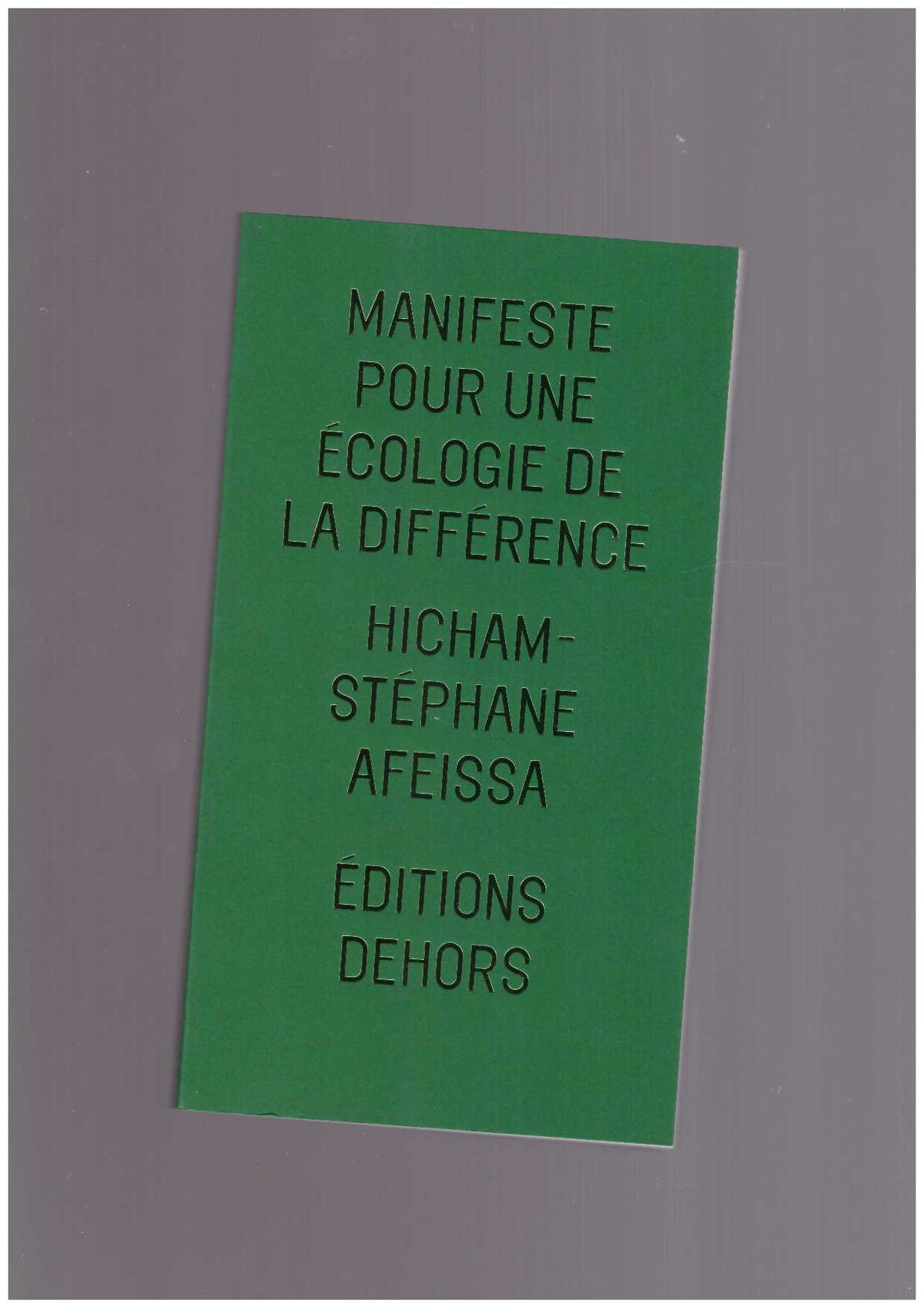 Manifeste pour une écologie de la différence