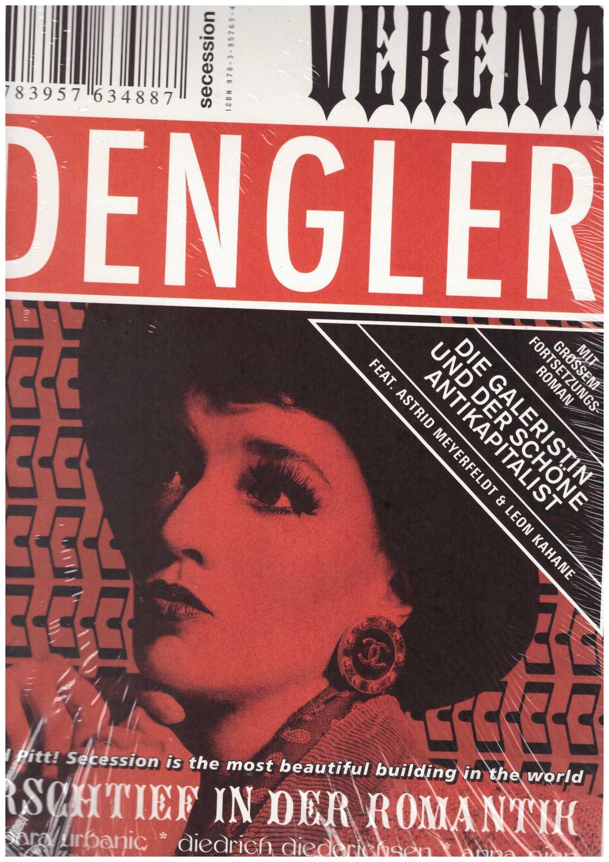 Verena Dengler. Die Galeristin und der schöne Antikapitalist