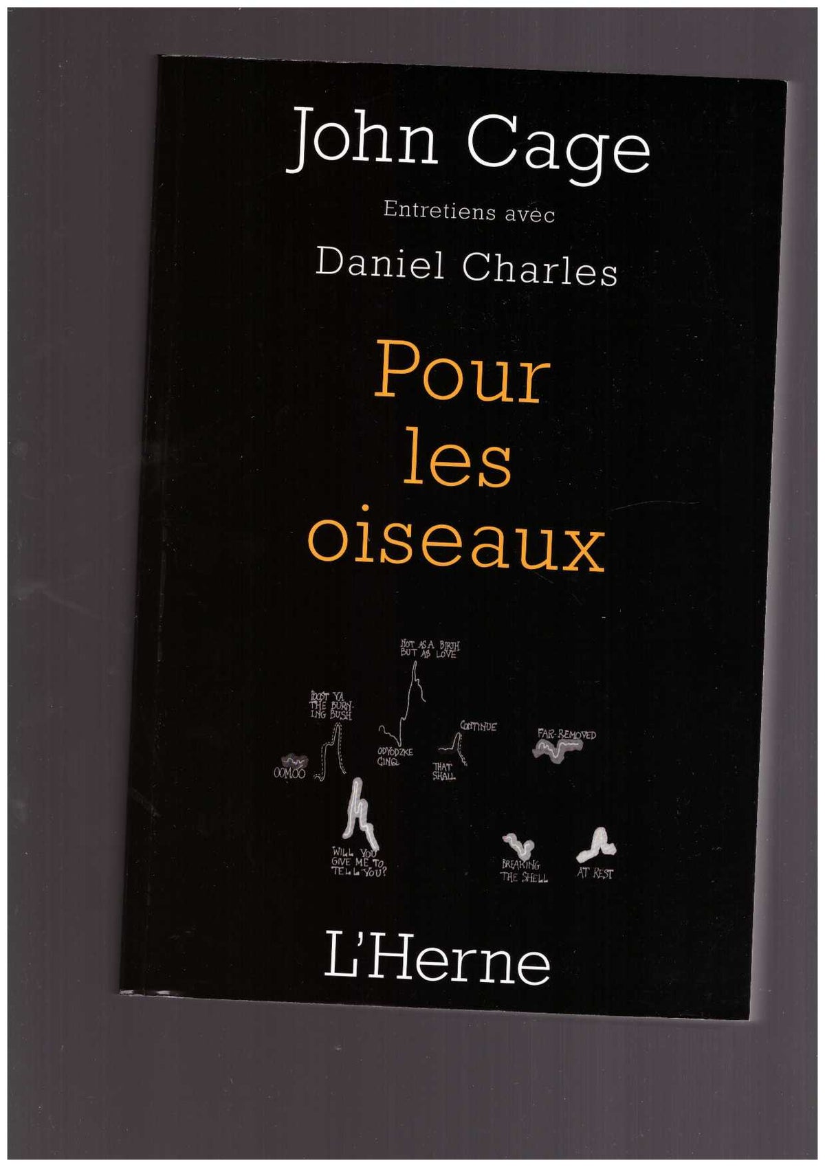 Pour les oiseaux. Entretiens avec Daniel Charles