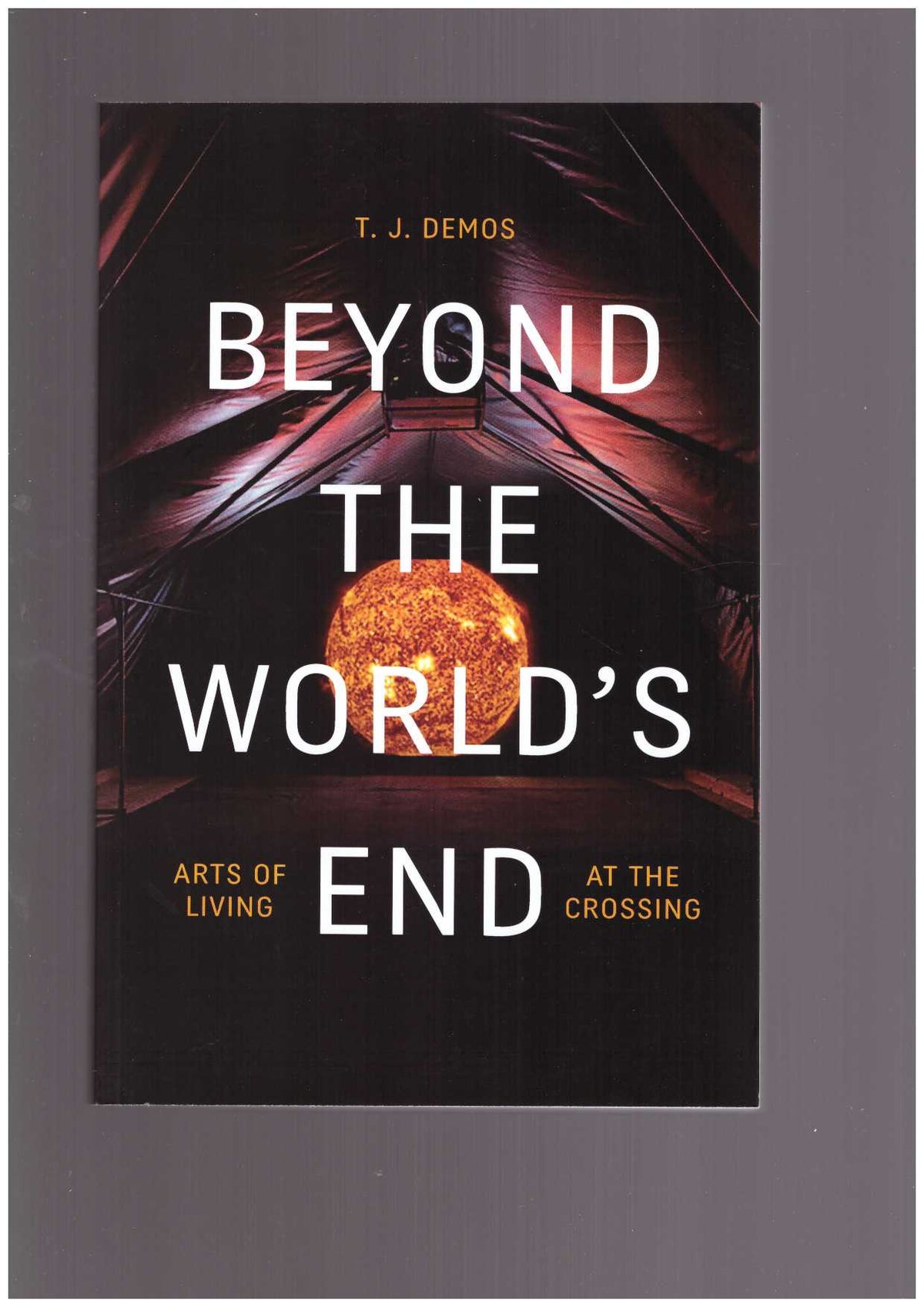 Beyond the World′s End