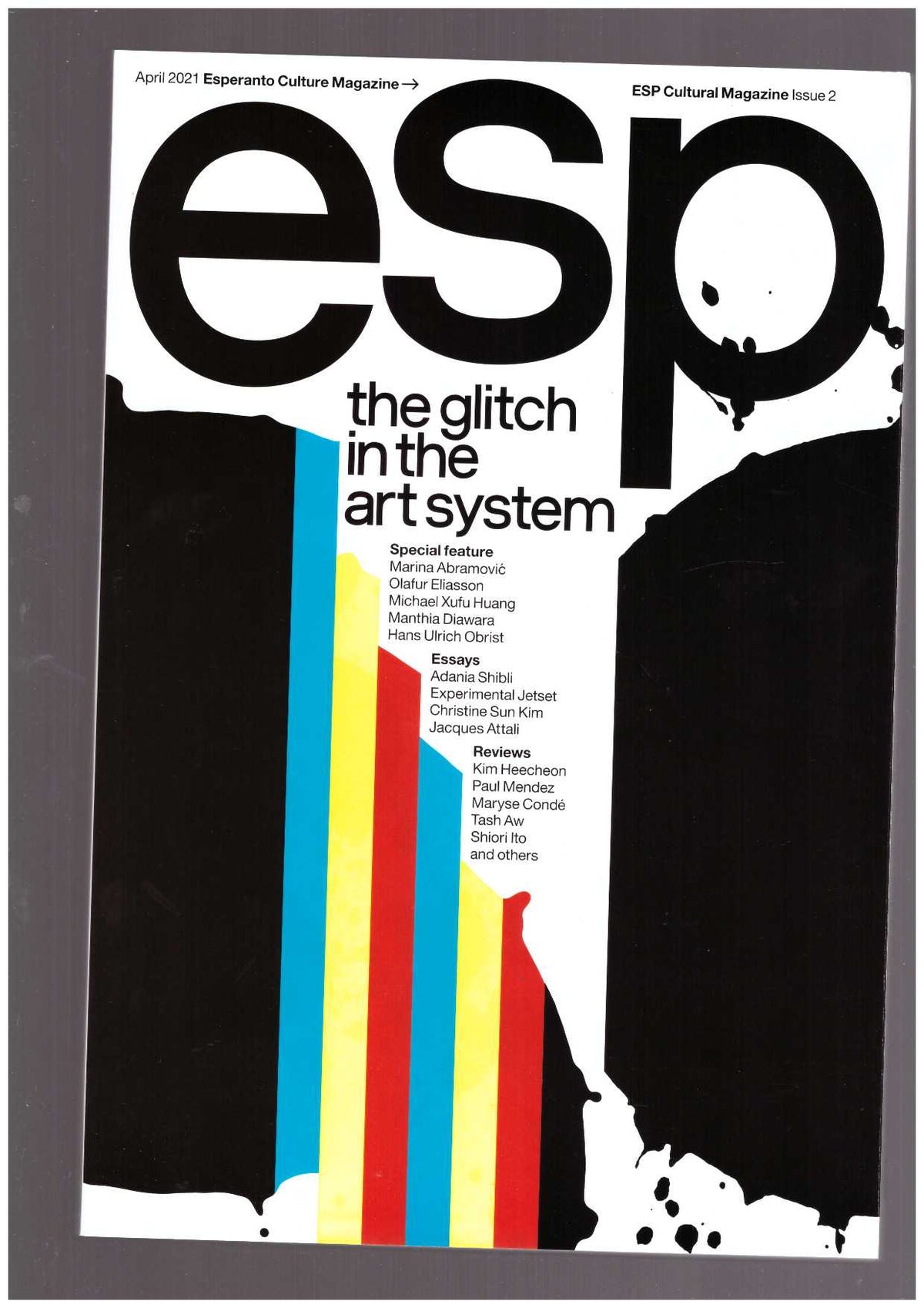 Esp Cultural Magazine 2: The Glitch In The Art System