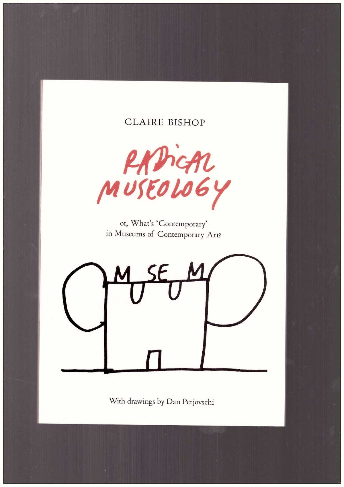Radical Museology