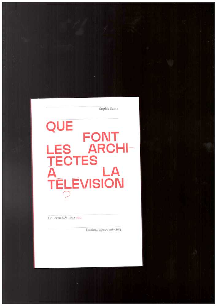 Que font les architectes à la télévision