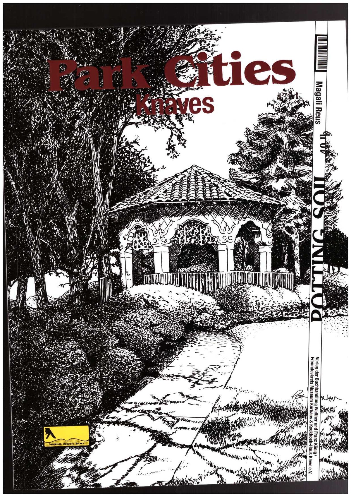 Magali Reus. Park Cities. Knaves