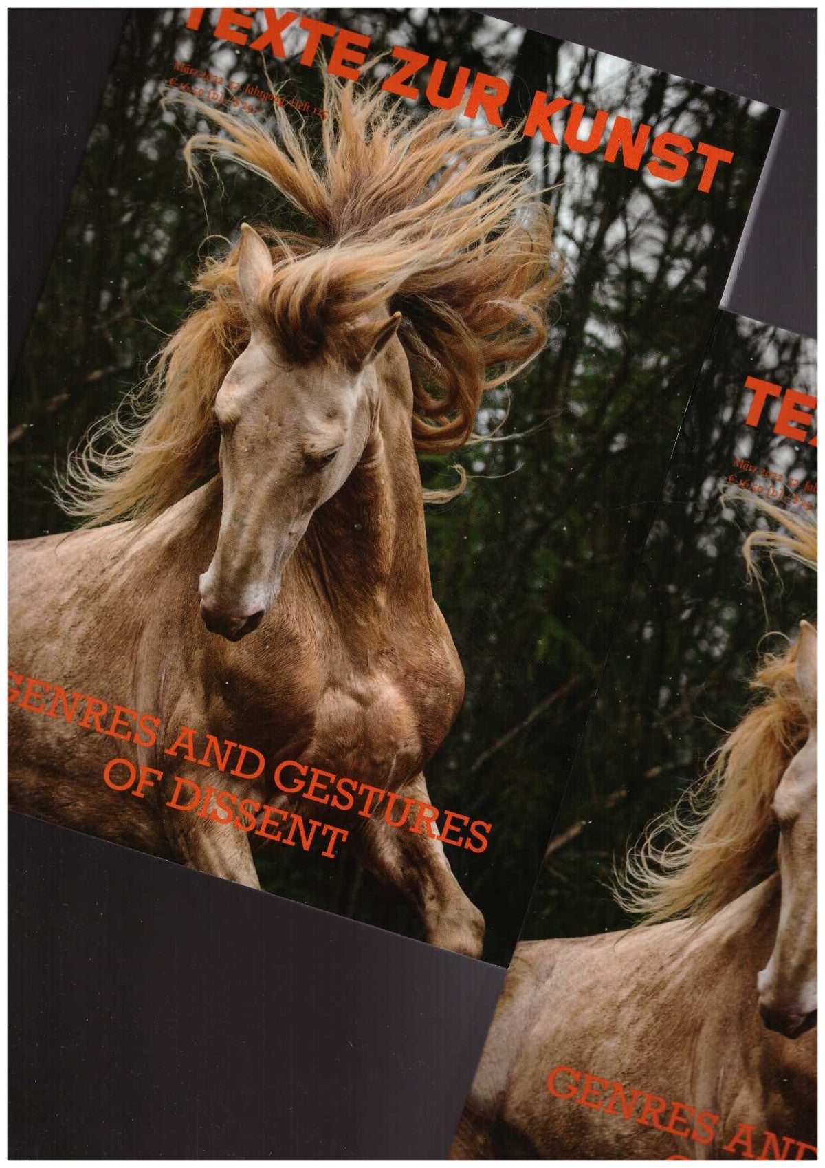 Texte Zur Kunst 32/125 (März 2022) Genres and Gestures of Dissent