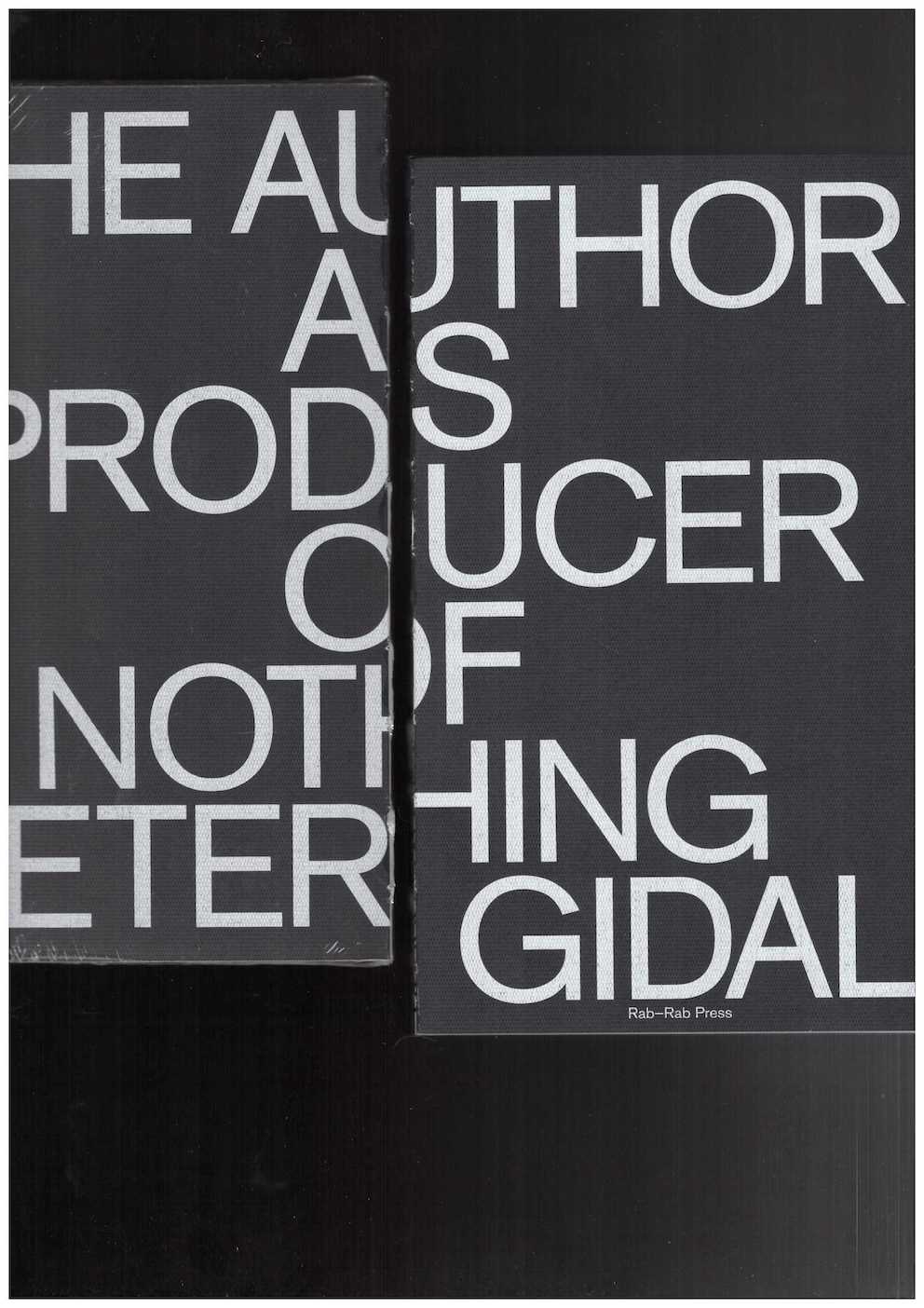 The Author as Producer of Nothing