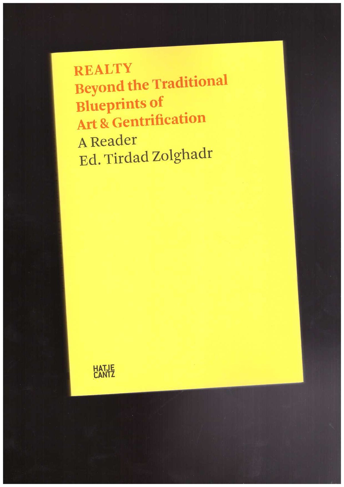 Realty. Beyond the Traditional Blueprints of Art & Gentrification