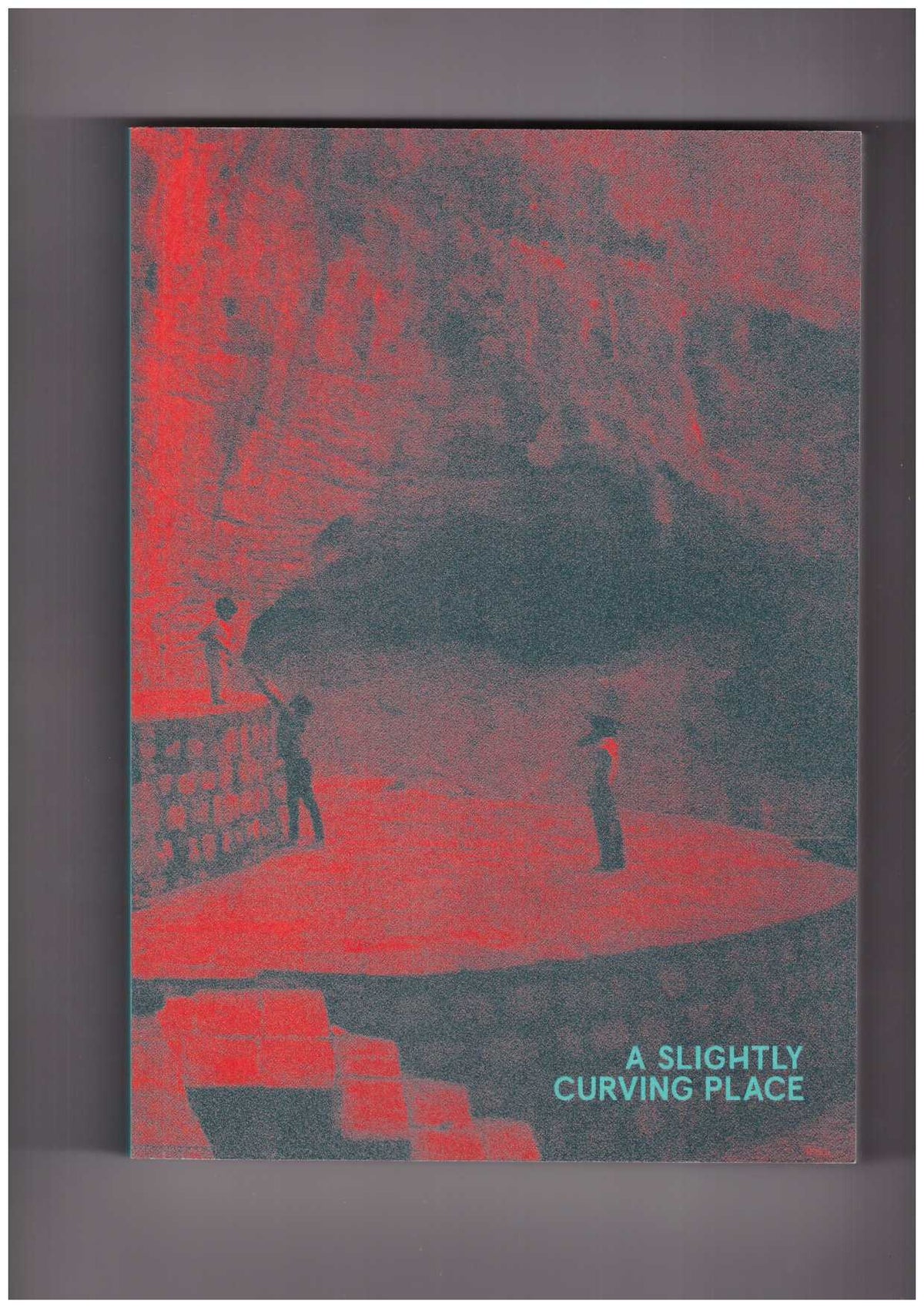Umashankar Manthravadi. An Archaeology of Listening – A Slightly Curving Place