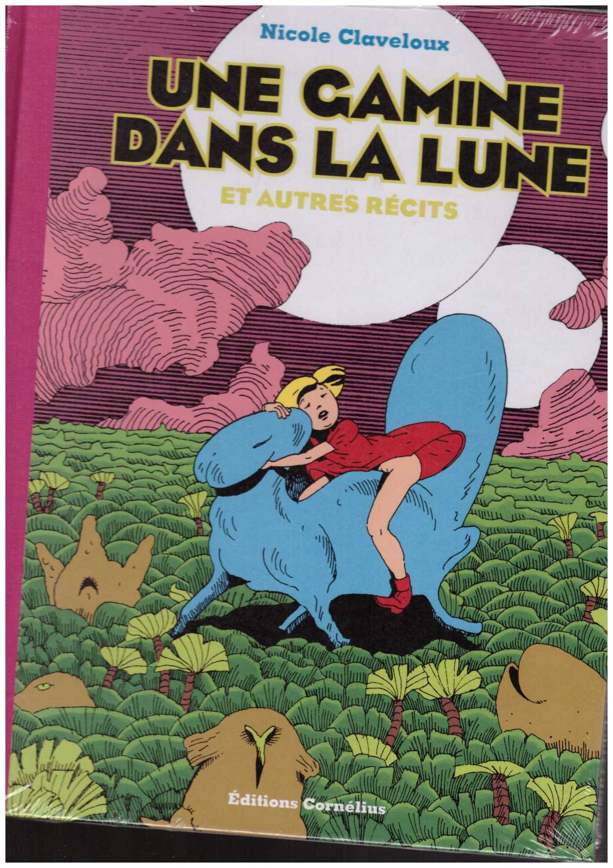 Une gamine toujours dans la lune et autres récits