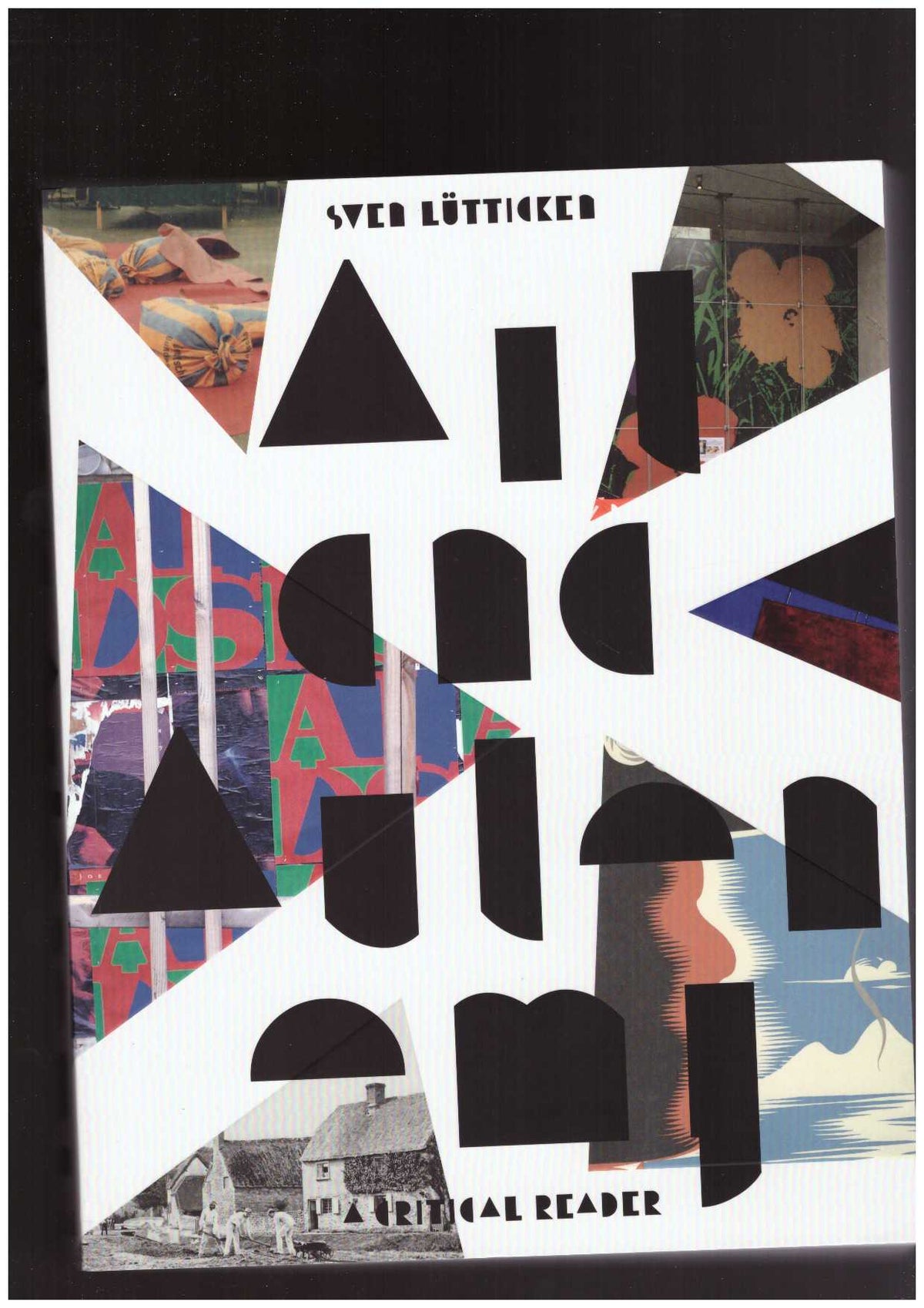 Art and Autonomy: A Critical Reader
