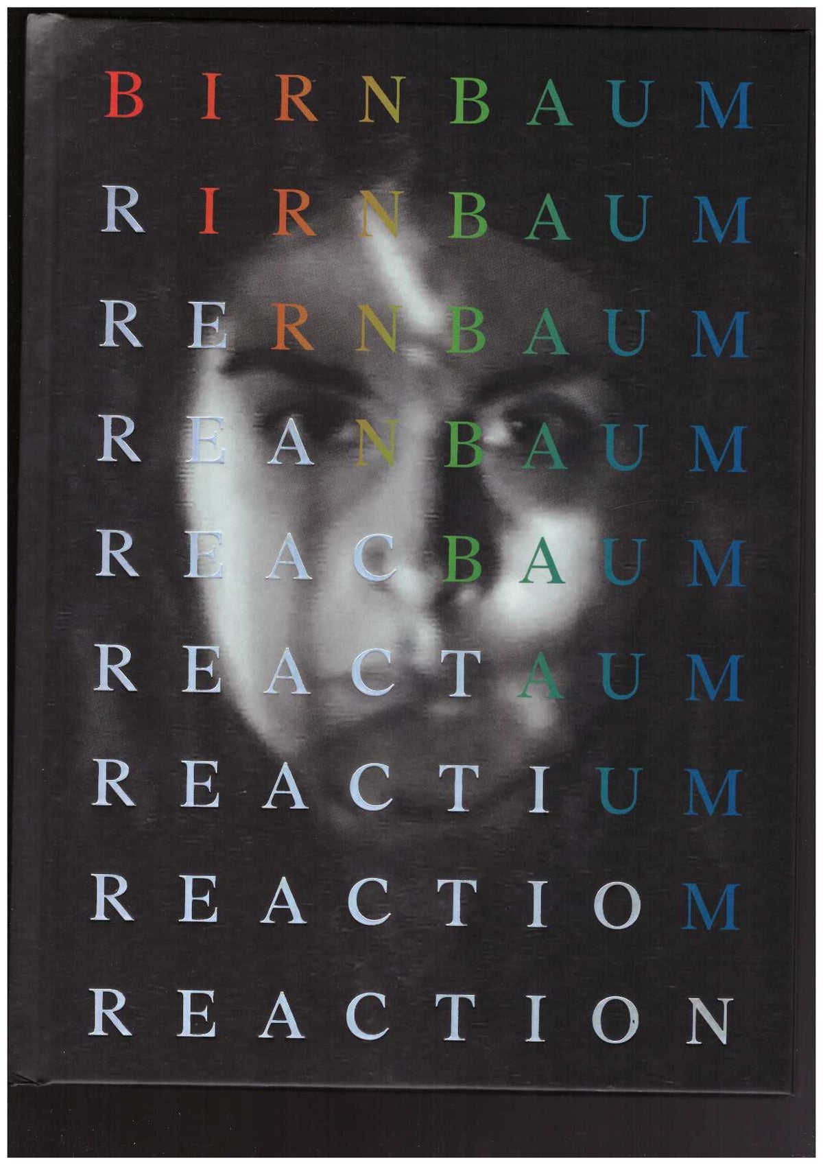 Dara Birnbaum. Reaction