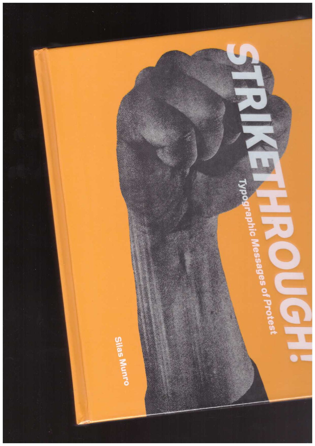 Strikethrough. Typographic Messages of Protest