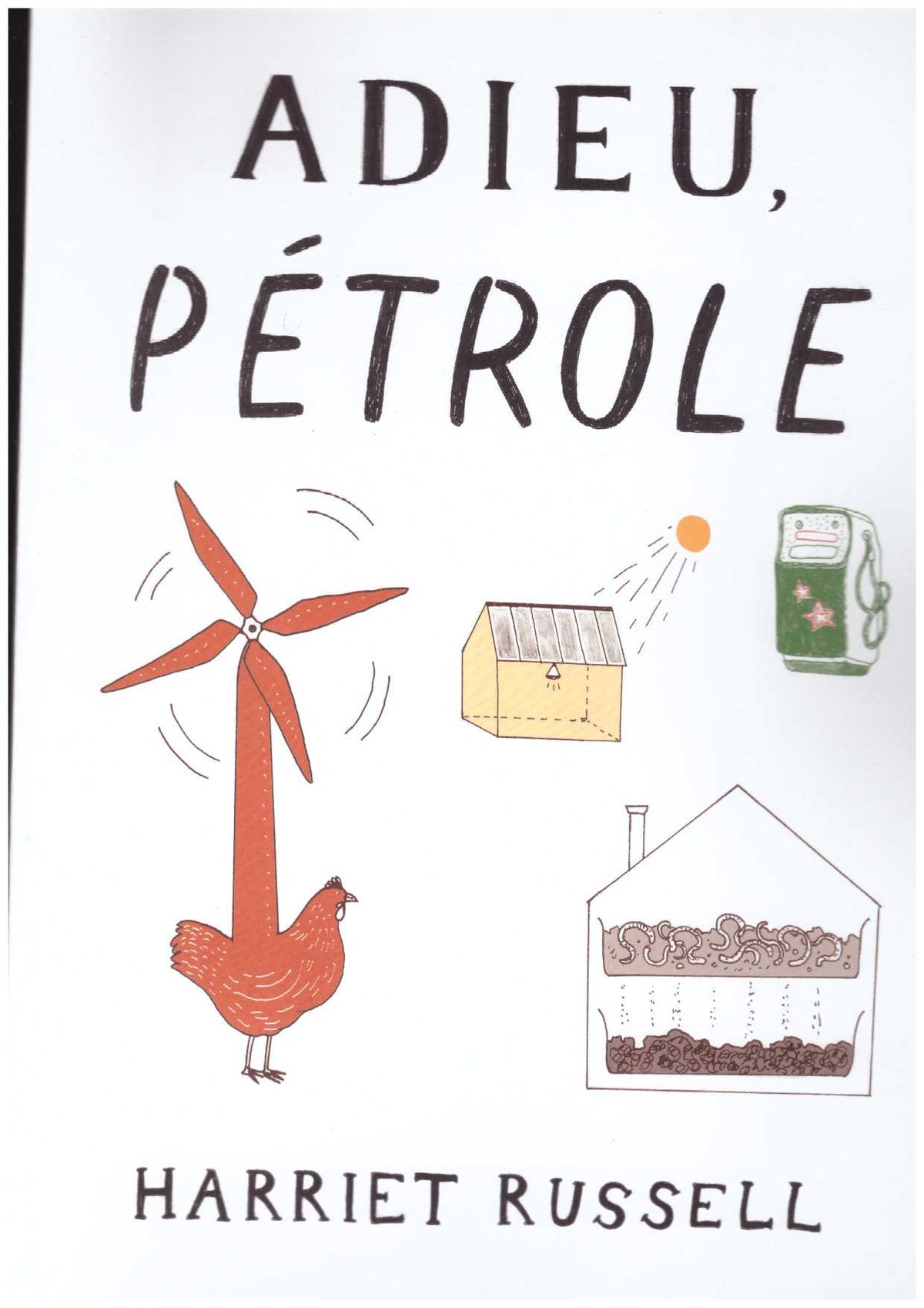 Adieu, pétrole