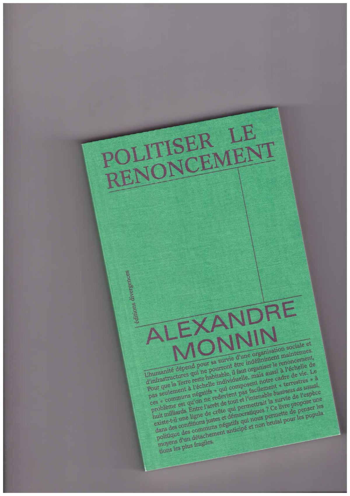 Politiser le renoncement