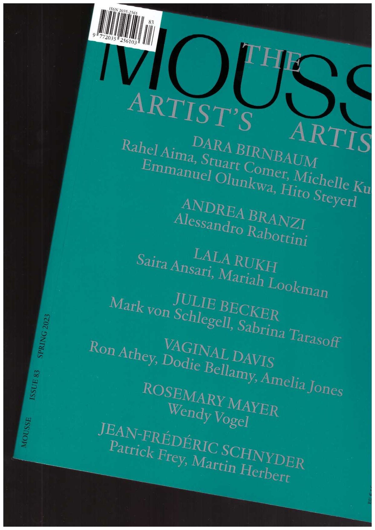 Mousse #83 – The Artist’s Artist