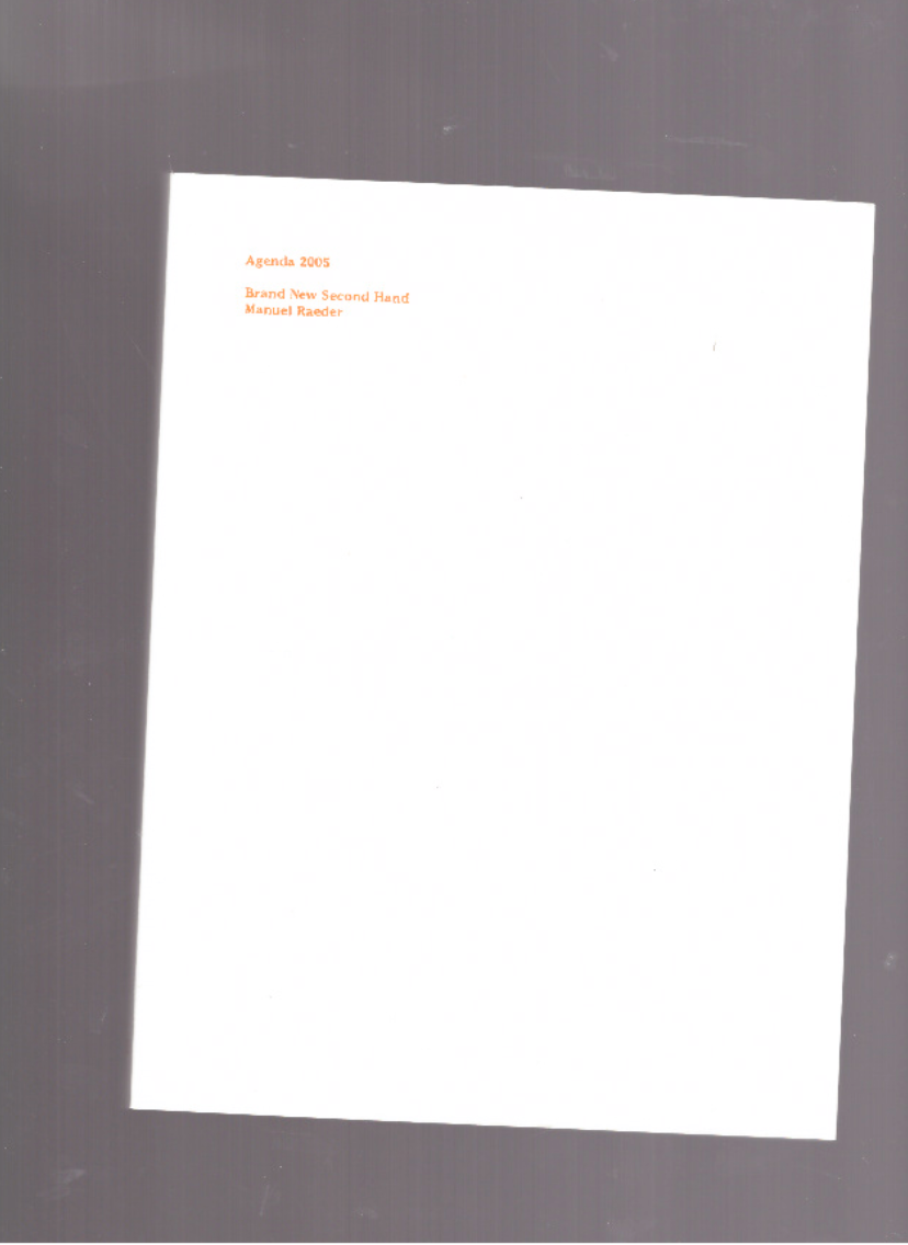 Agenda 2005 / Brand New Second Hand