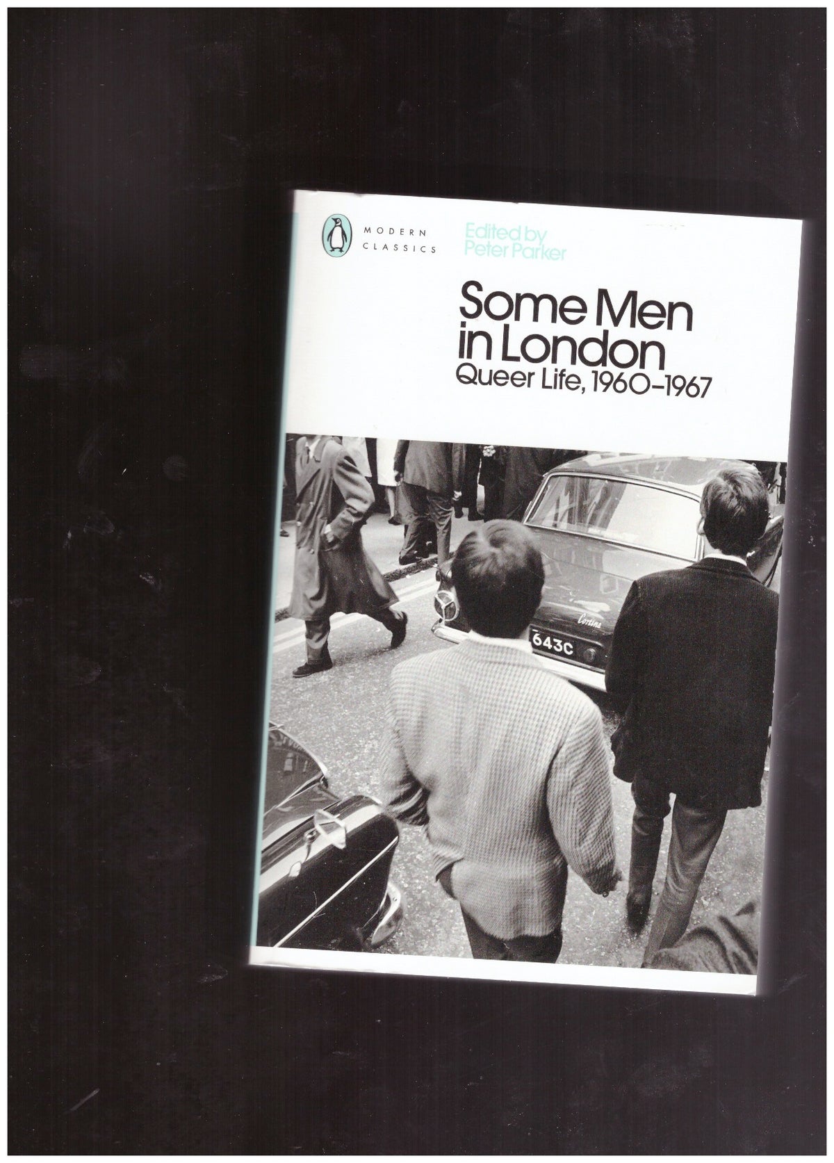 Some Men in London: Queer Life, 1960-1967