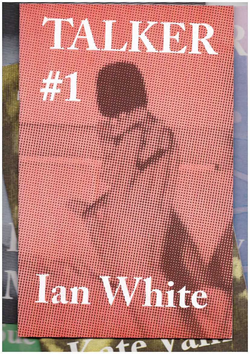 Talker #1: Ian White