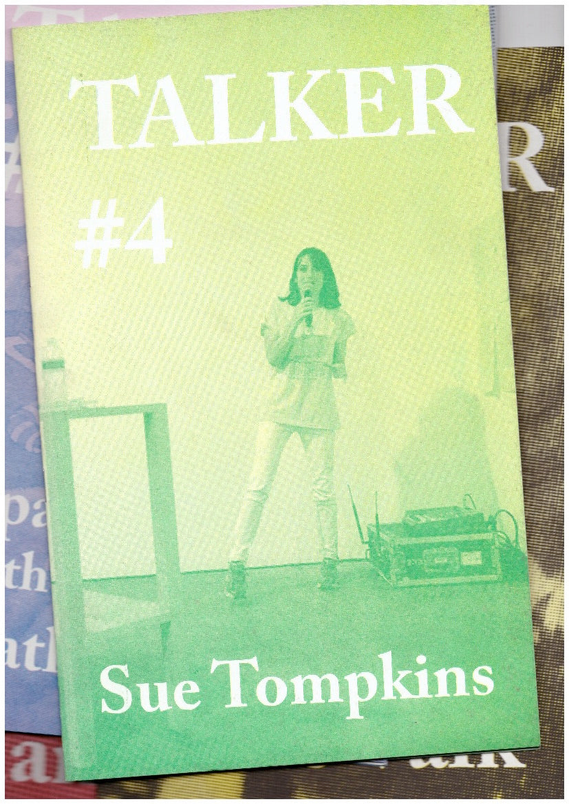Talker #4: Sue Tompkins