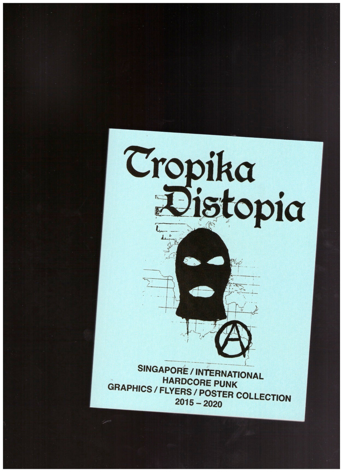 Tropika Distopia
