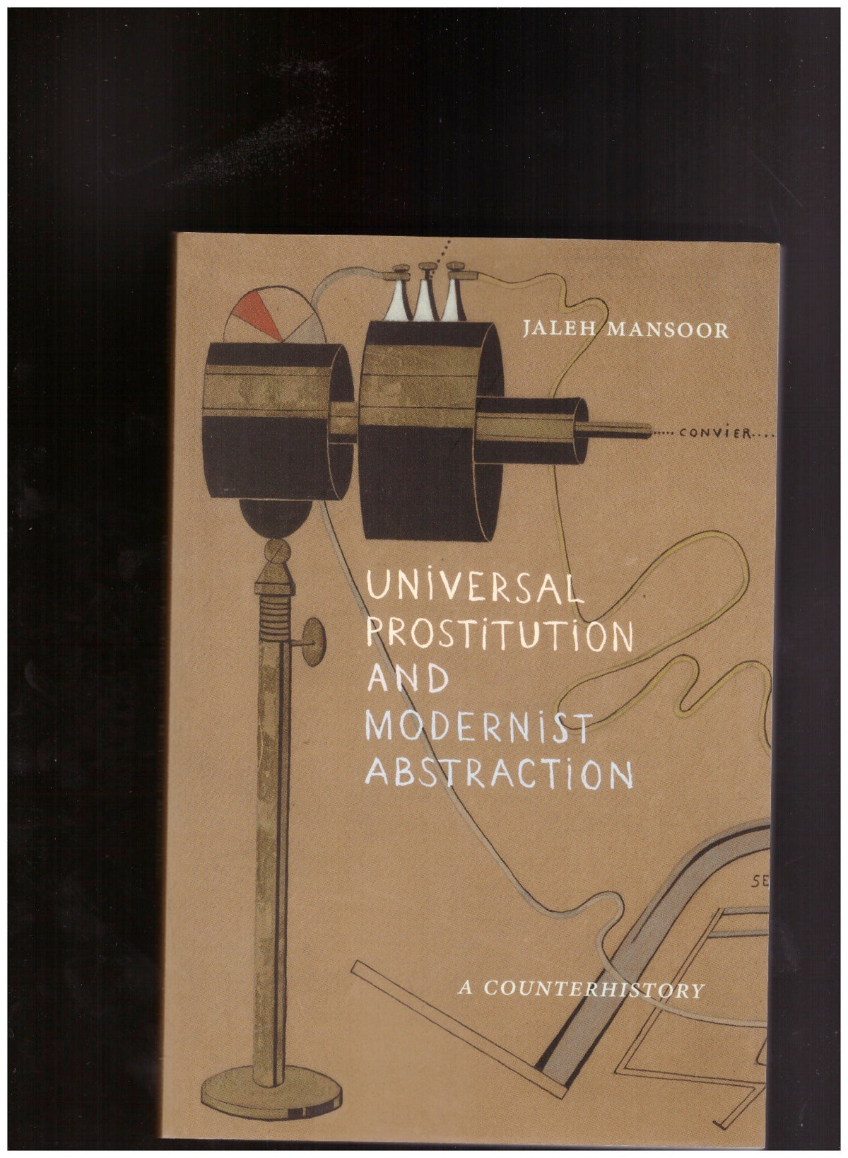 Universal Prostitution and Modernist Abstraction