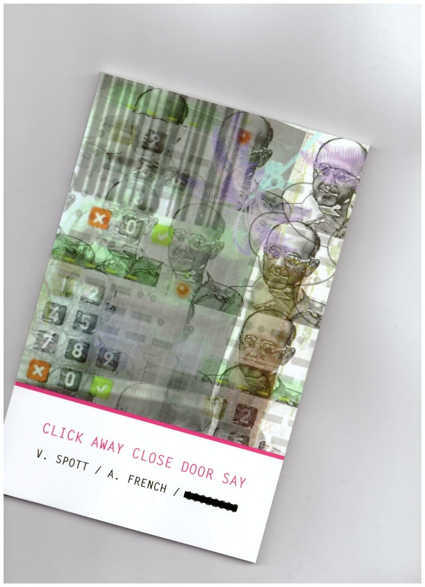 Click Away Close Door Say
