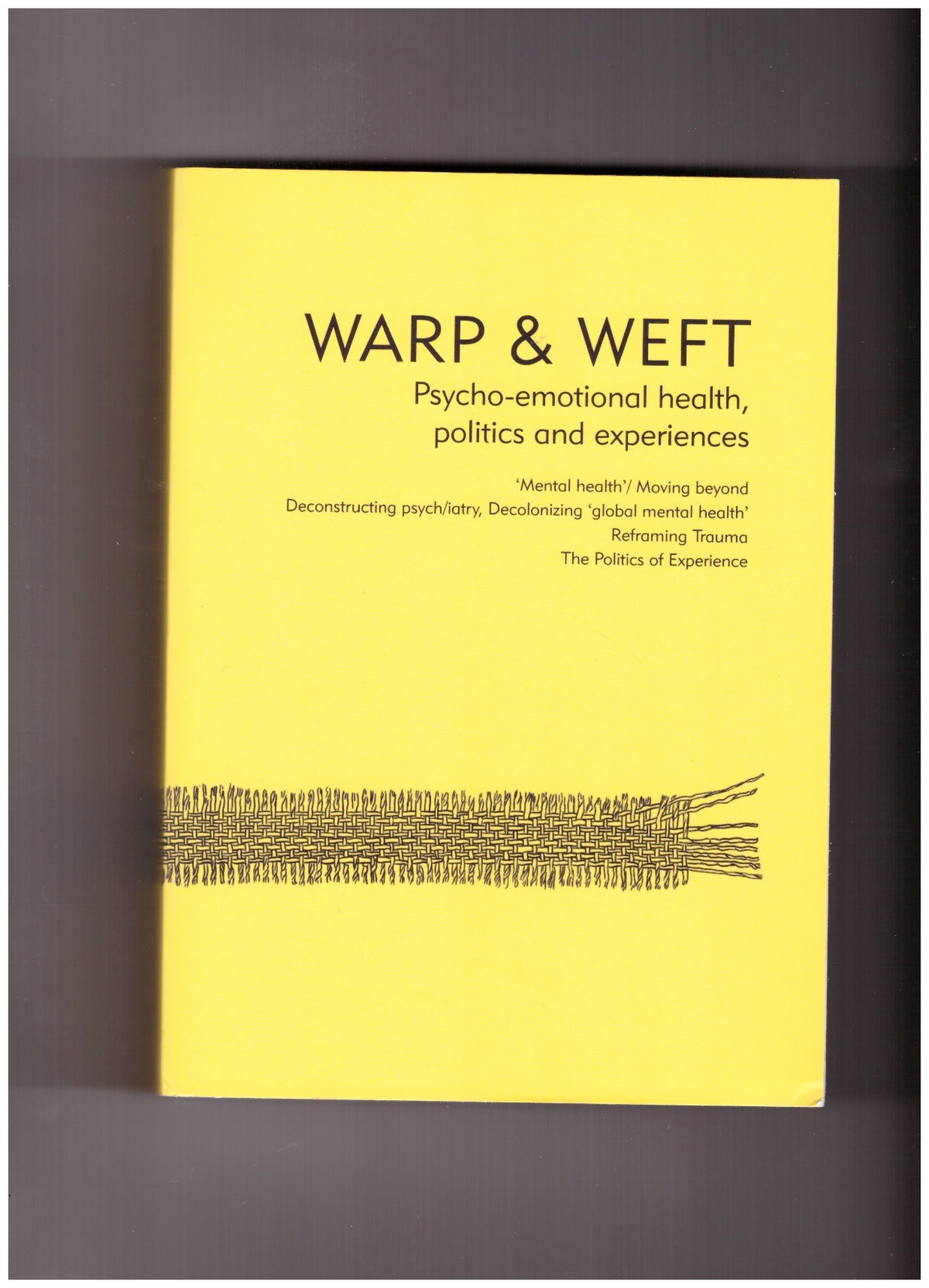 Warp and Weft