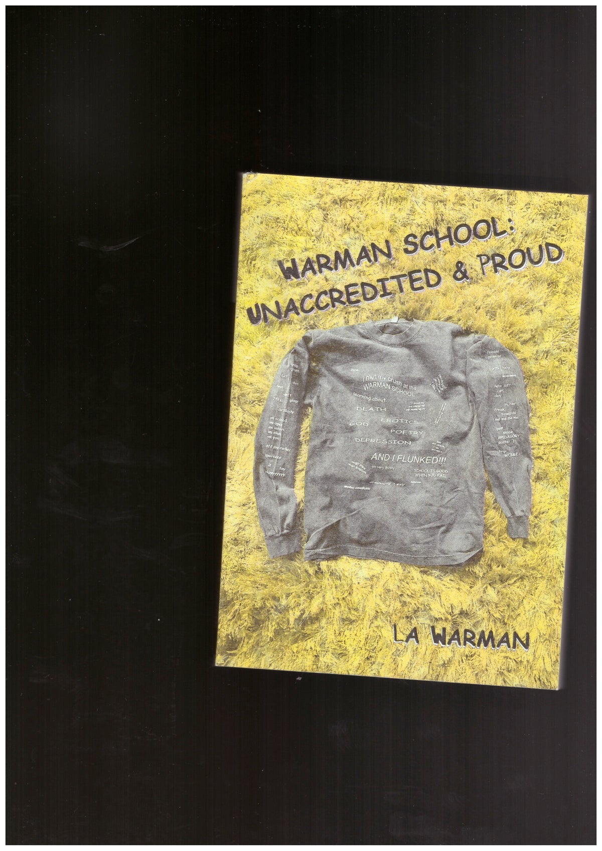 Warman School: Unaccredited & Proud
