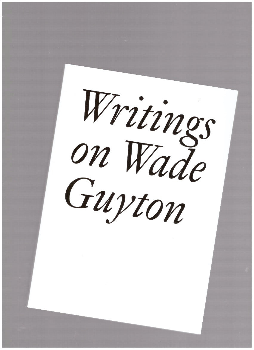 Writings on Wade Guyton
