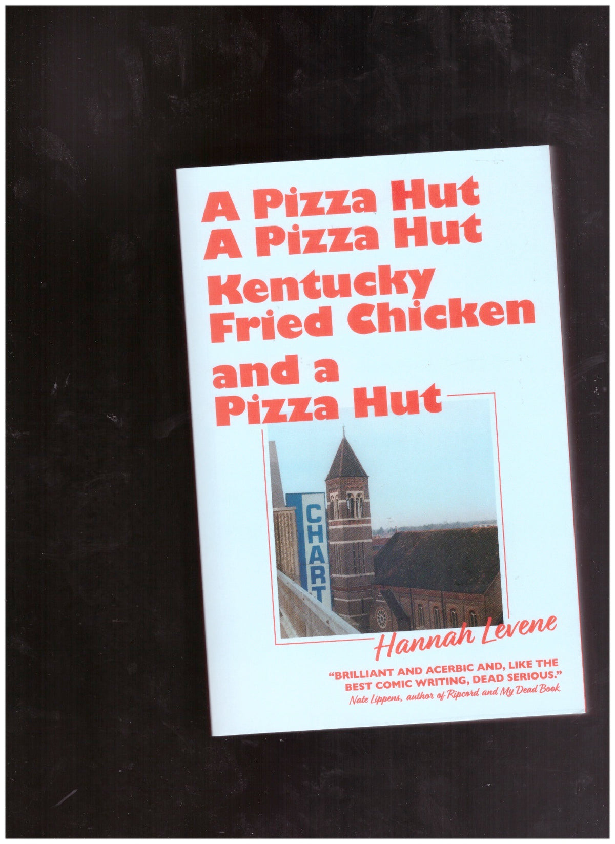 A Pizza Hut, A Pizza Hut, Kentucky Fried Chicken and a Pizza Hut