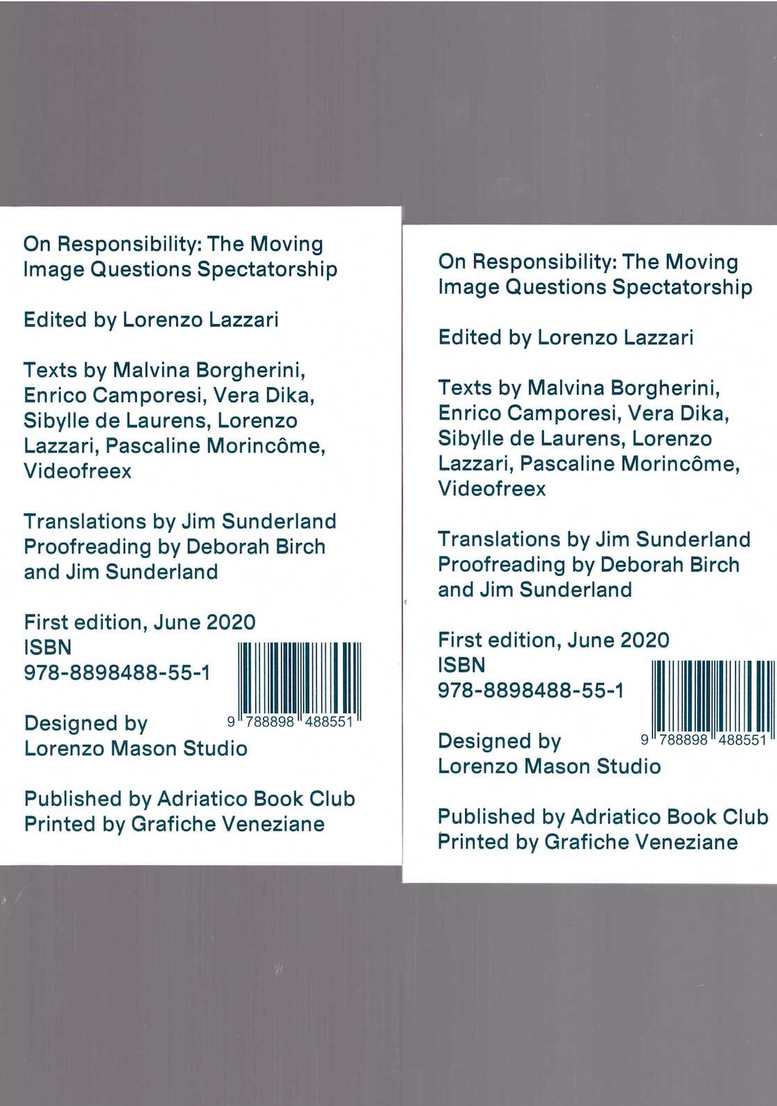 On Responsibility: The Moving Image Questions Spectatorship