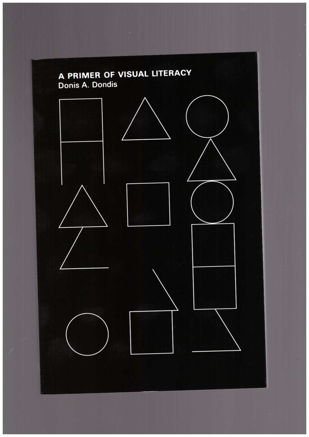 A Primer of Visual Literacy